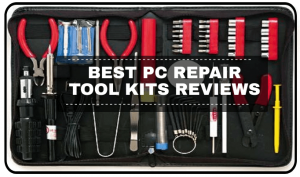 最好的PC修理工具套件